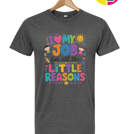 My Job, Little Reasons Tee