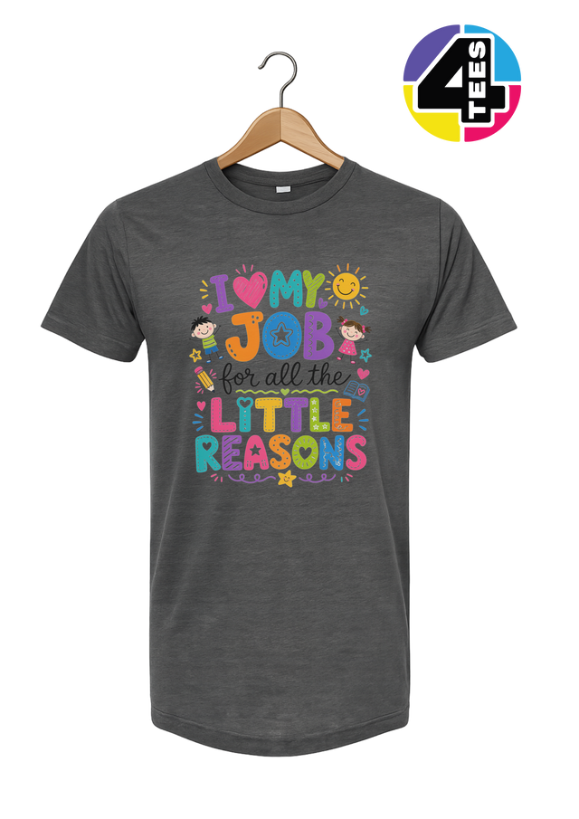 My Job, Little Reasons Tee