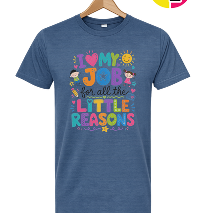 My Job, Little Reasons Tee