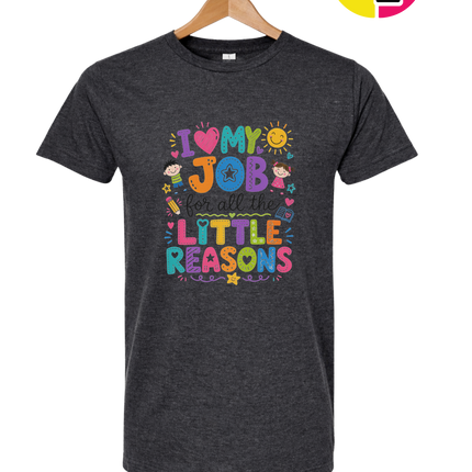 My Job, Little Reasons Tee