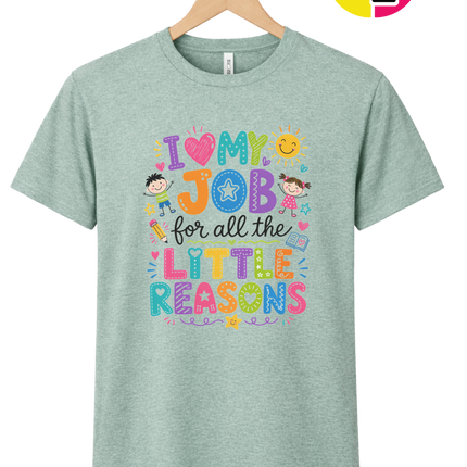 My Job, Little Reasons Tee