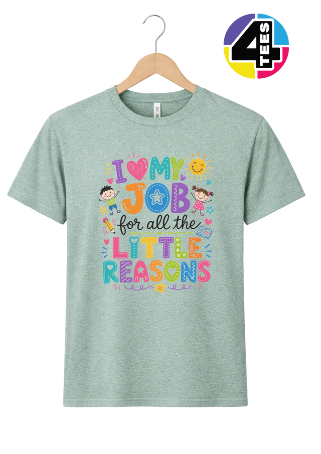 My Job, Little Reasons Tee