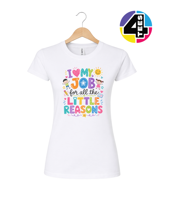 My Job, Little Reasons Women's Tee