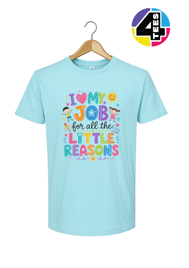 My Job, Little Reasons Tee