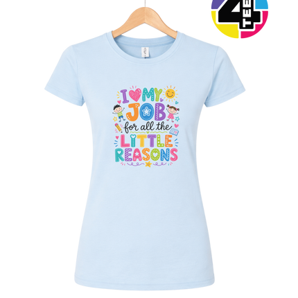 My Job, Little Reasons Women's Tee