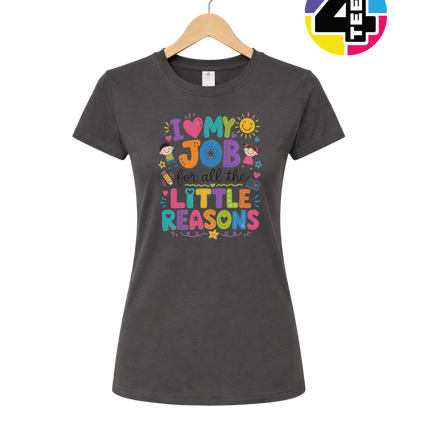 My Job, Little Reasons Women's Tee