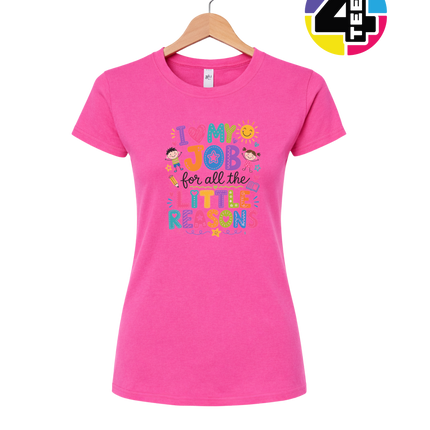 My Job, Little Reasons Women's Tee