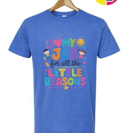 My Job, Little Reasons Tee