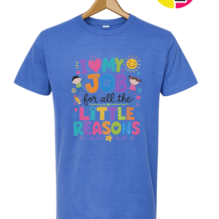 My Job, Little Reasons Tee