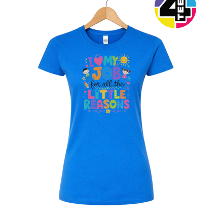 My Job, Little Reasons Women's Tee