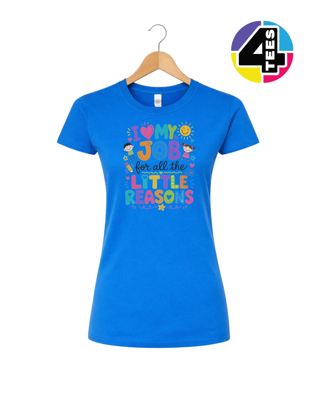 My Job, Little Reasons Women's Tee