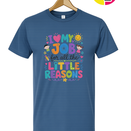My Job, Little Reasons Tee