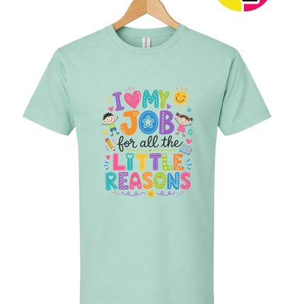 My Job, Little Reasons Tee