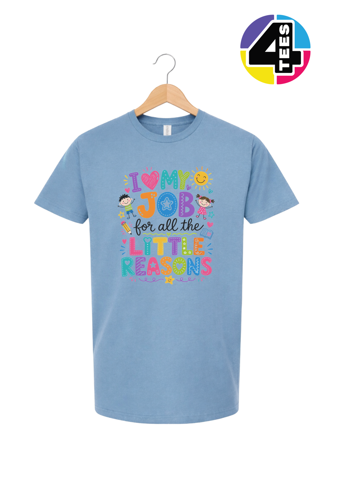 My Job, Little Reasons Tee