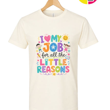 My Job, Little Reasons Tee