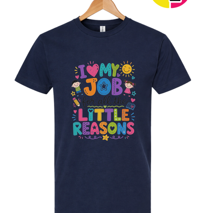 My Job, Little Reasons Tee
