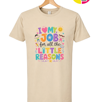 My Job, Little Reasons Tee
