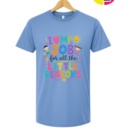 My Job, Little Reasons Tee