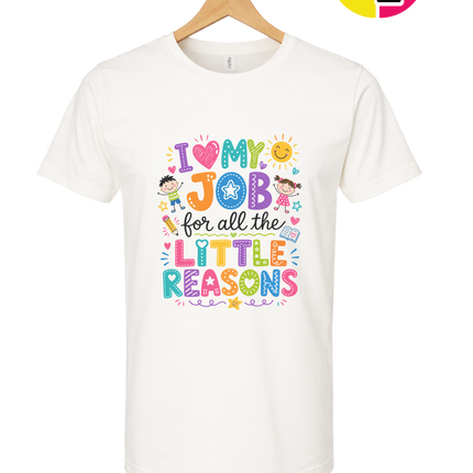 My Job, Little Reasons Tee