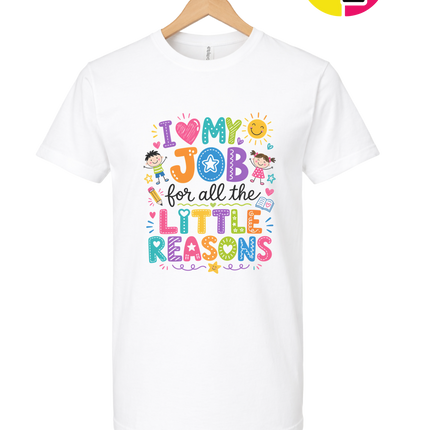 My Job, Little Reasons Tee