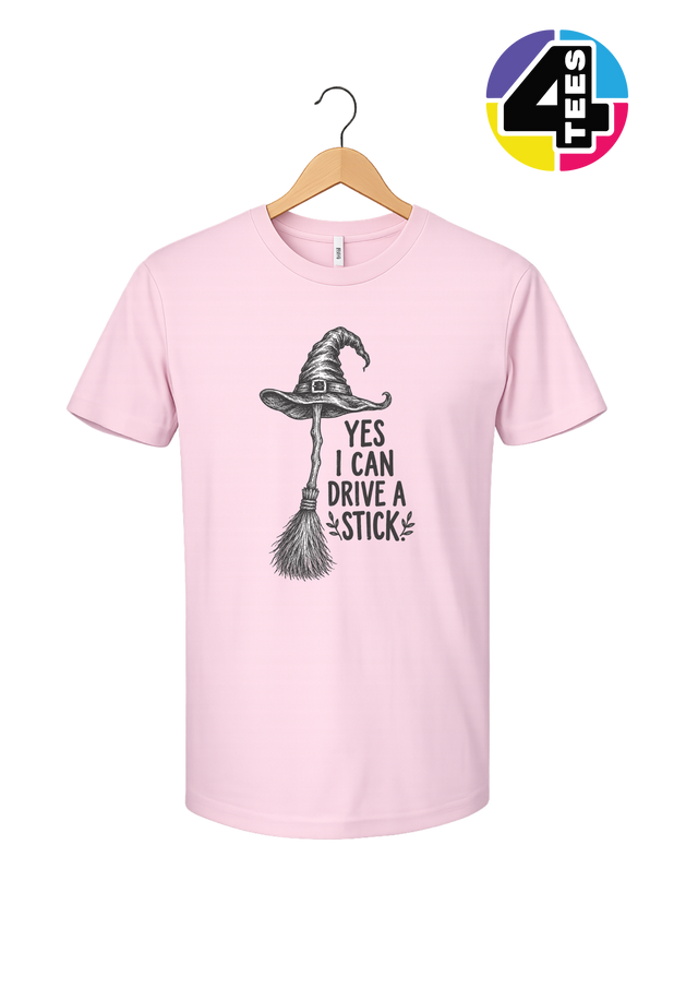 Yes, I Can Drive a Stick! Tee