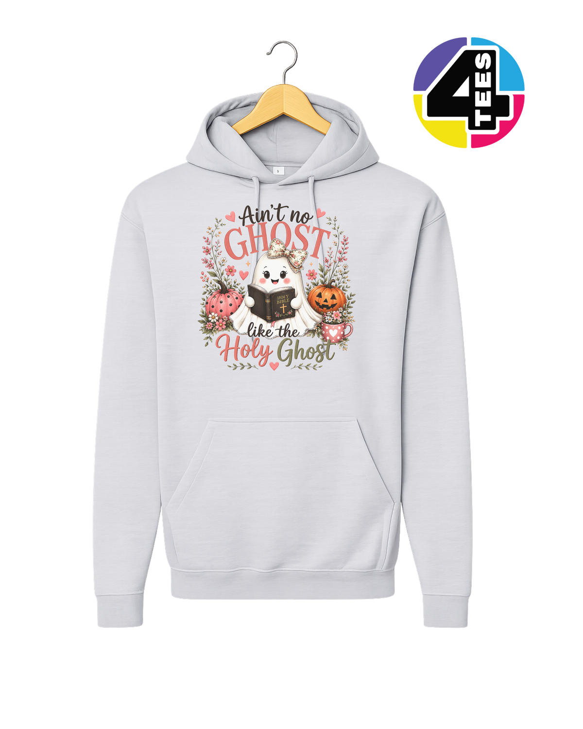Ain't No Ghost Like the Holy Ghost Hoodie