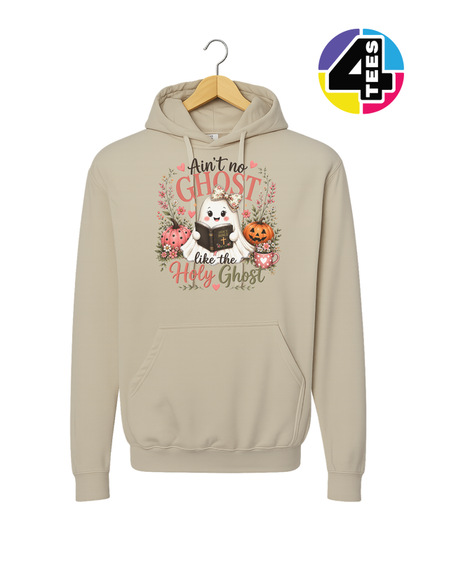 Ain't No Ghost Like the Holy Ghost Hoodie