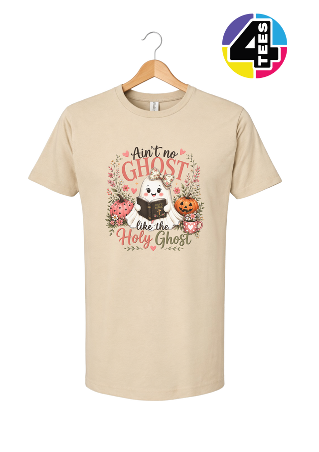 Ain't No Ghost Like the Holy Ghost Tee