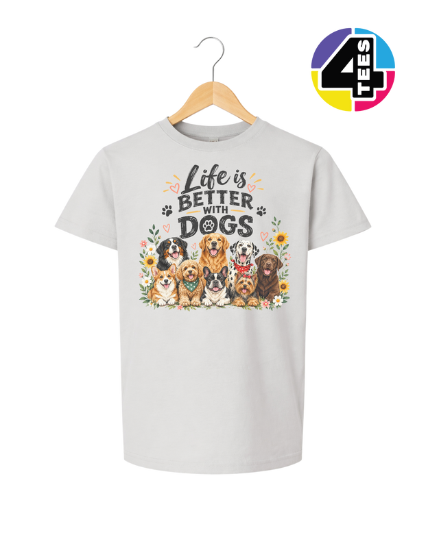 Life Is Better With Dogs Youth Tee