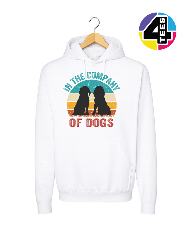 In the Company of Dogs Hoodie