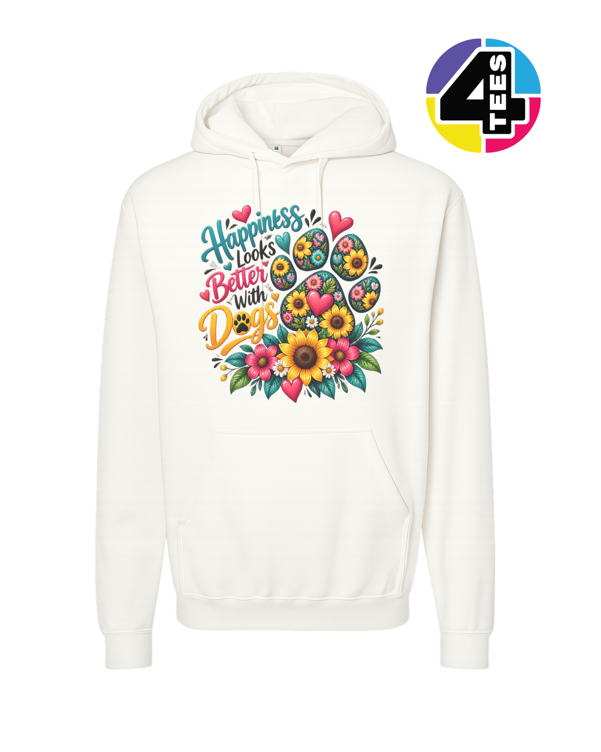 Happiness Looks Better with Paws Hoodie