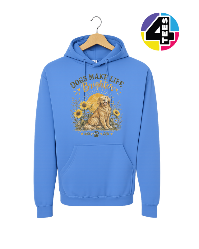 Dogs Make Life Brighter Hoodie
