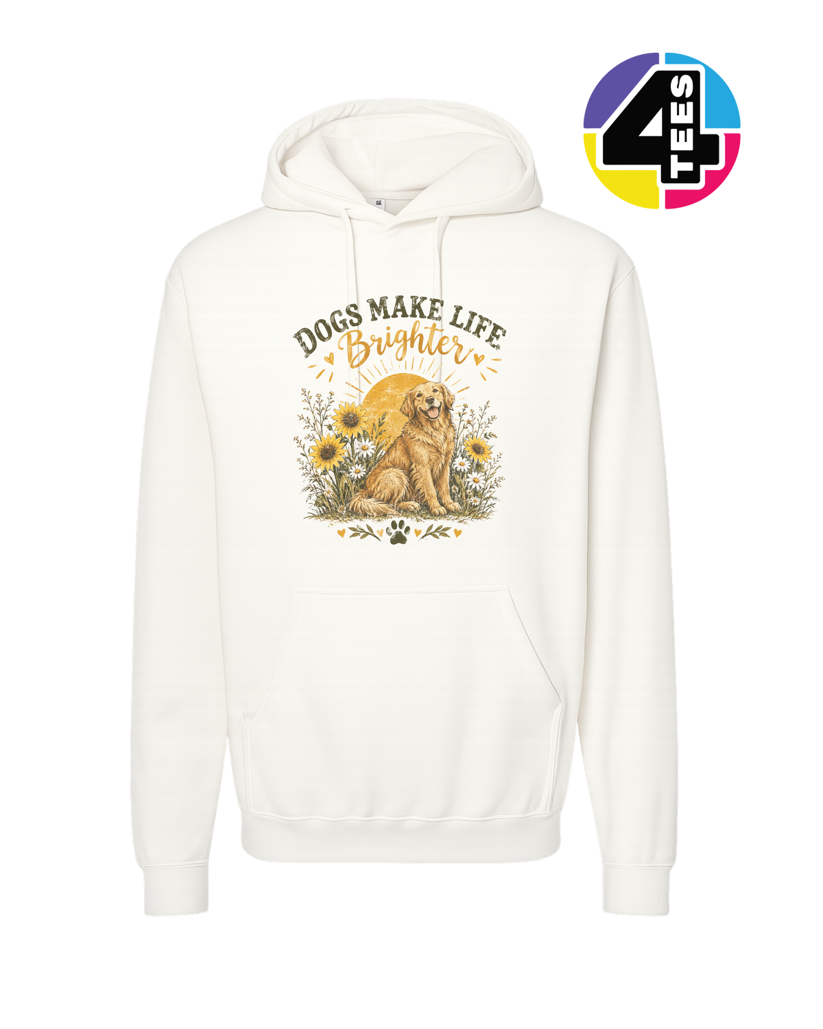 Dogs Make Life Brighter Hoodie