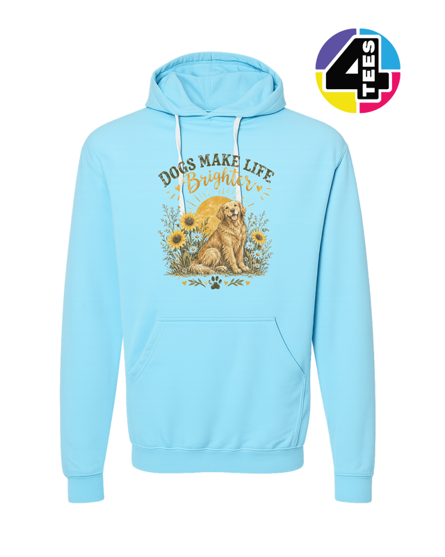 Dogs Make Life Brighter Hoodie