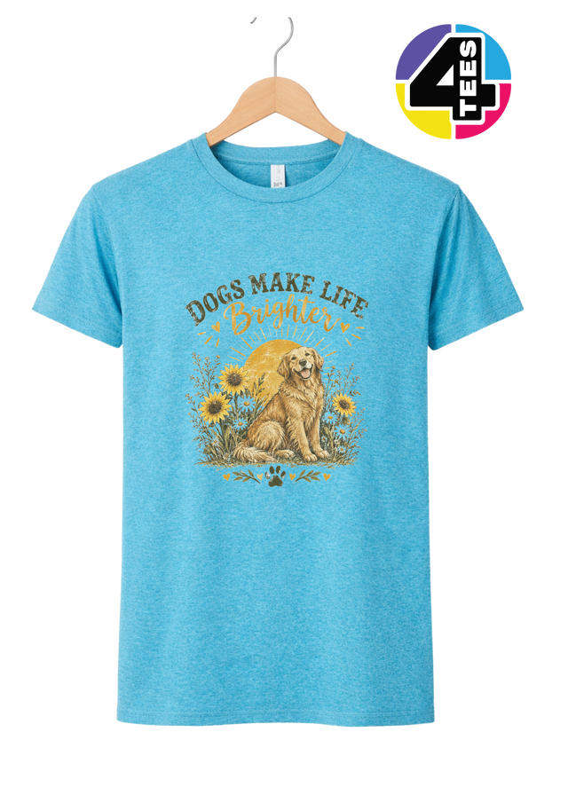 Dogs Make Life Brighter Tee