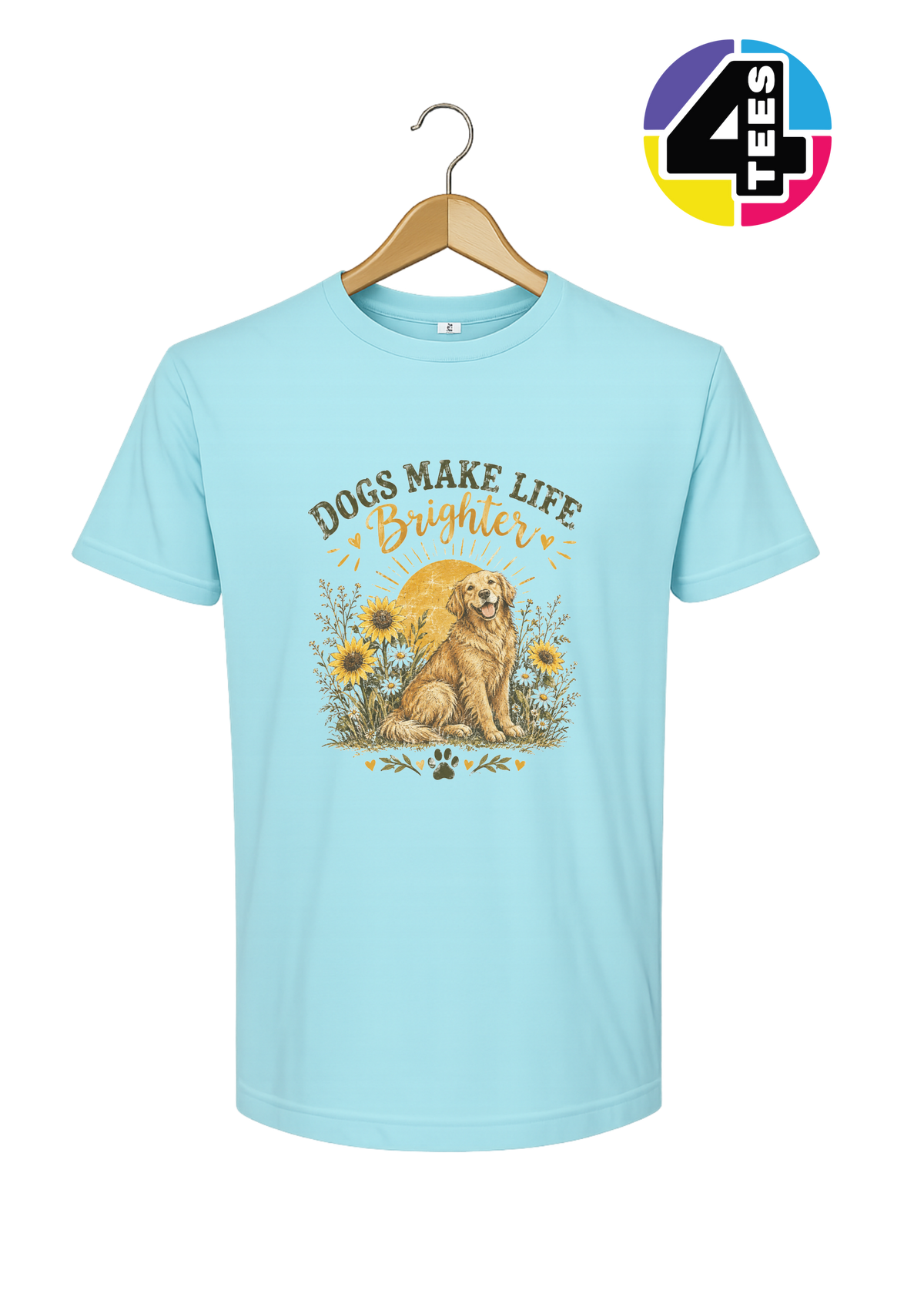 Dogs Make Life Brighter Tee