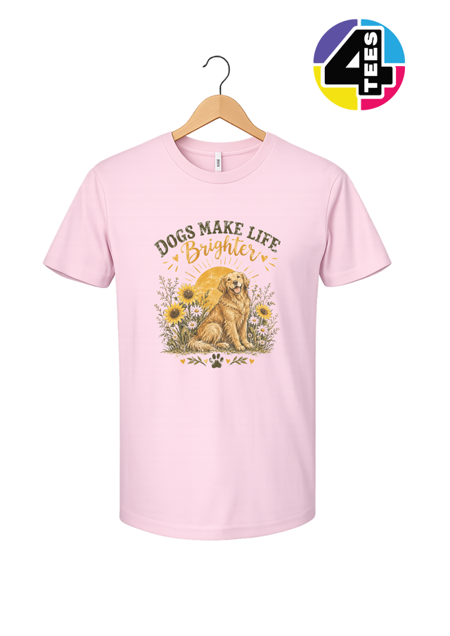 Dogs Make Life Brighter Tee