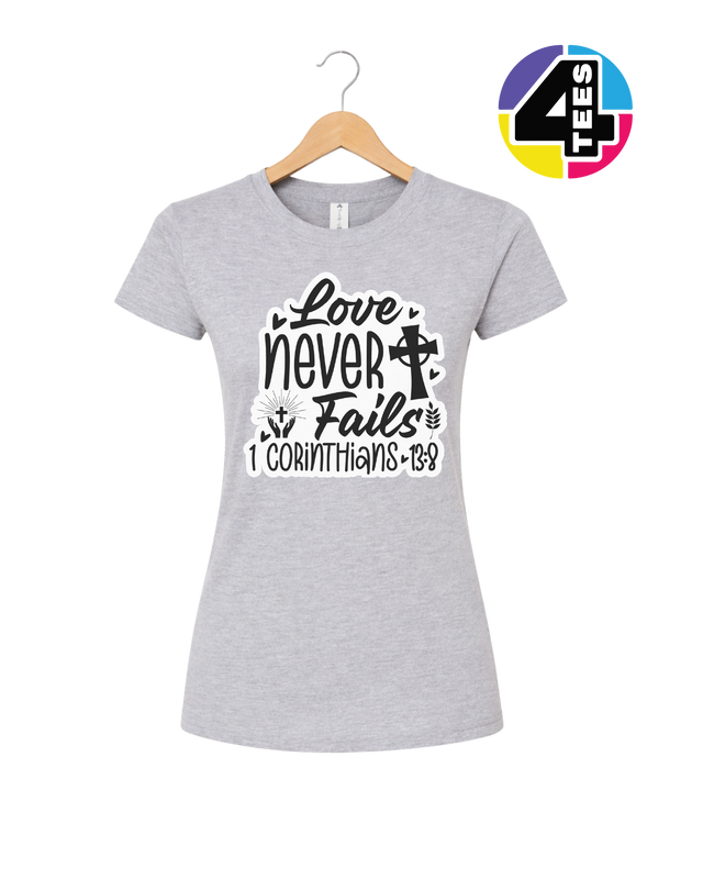 Love Never Fails Women's Tee
