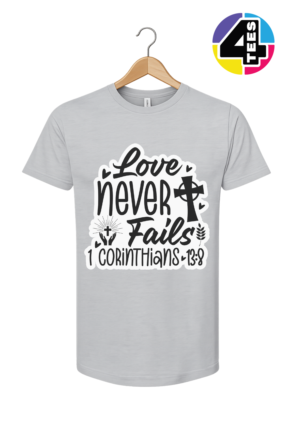 Love Never Fails Tee