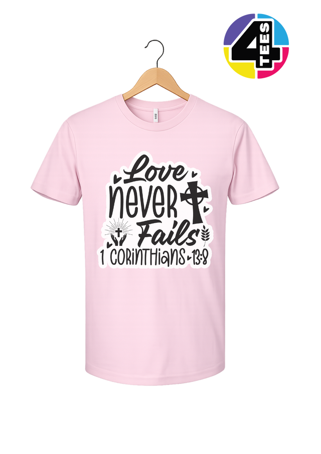 Love Never Fails Tee