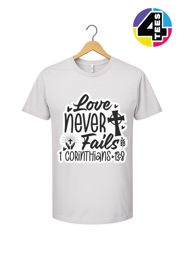 Love Never Fails Tee