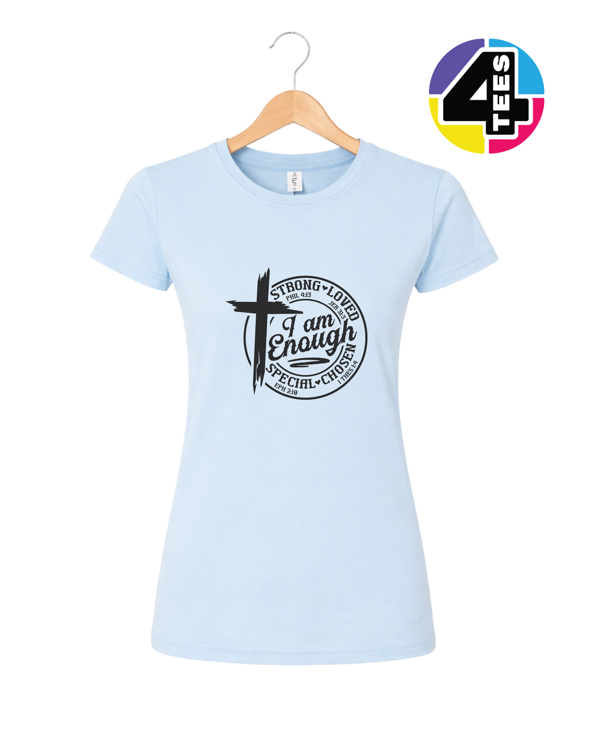 Strong, Loved, Special, Chosen Women's Tee