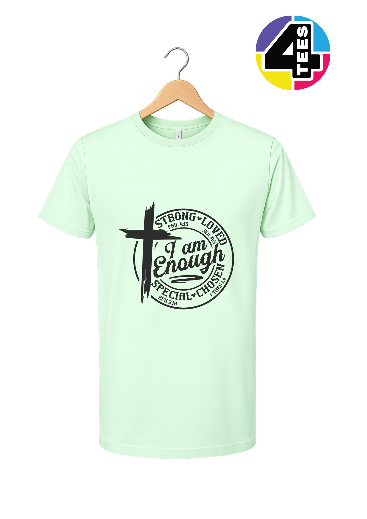 Strong, Loved, Special, Chosen Tee
