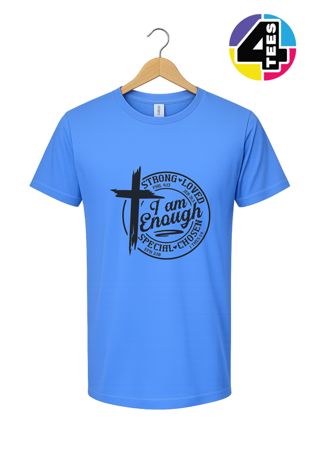Strong, Loved, Special, Chosen Tee