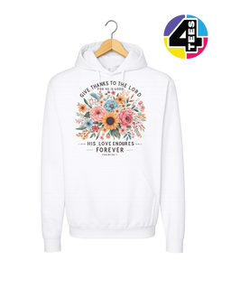 His Love Endures Forever Hoodie