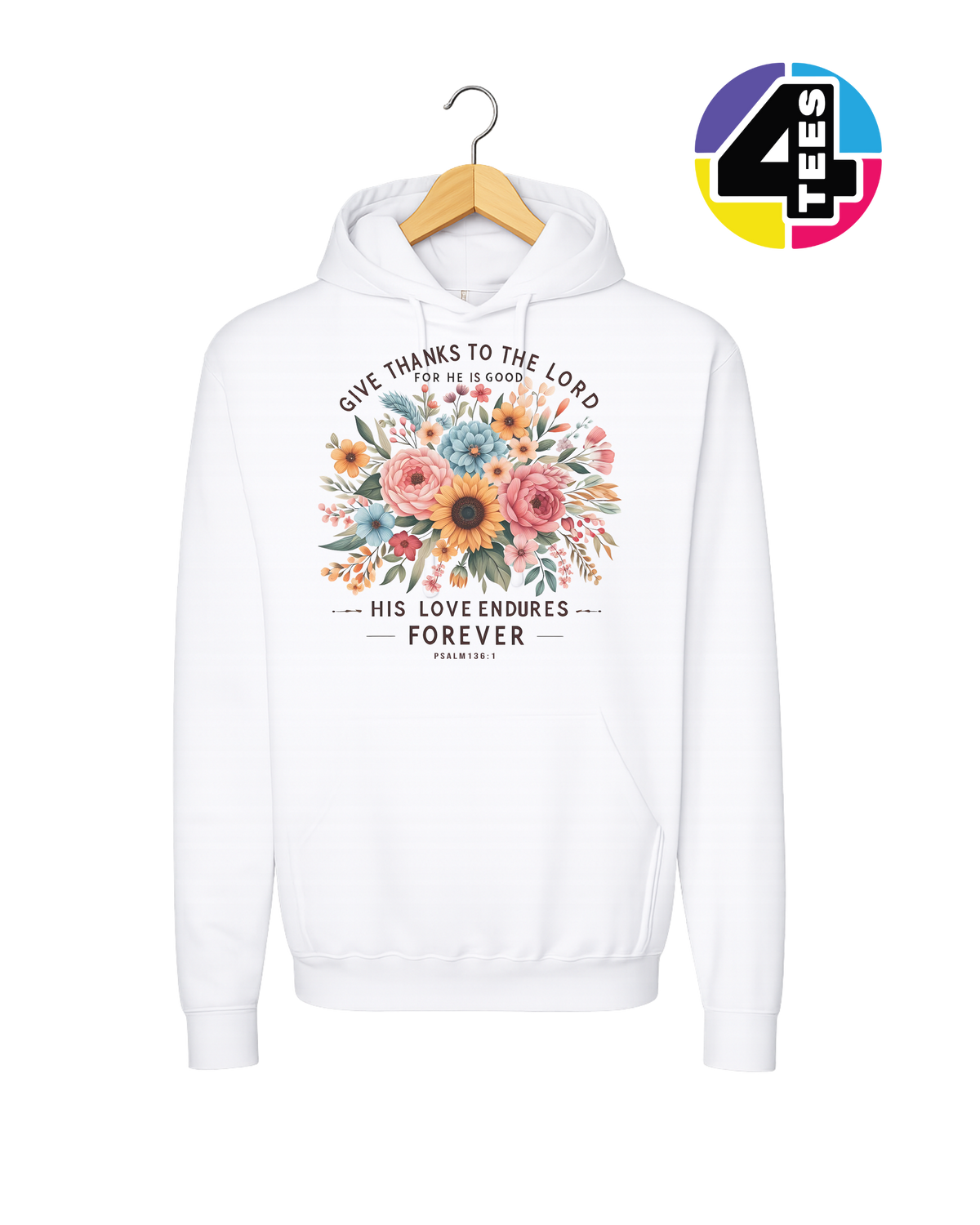 His Love Endures Forever Hoodie