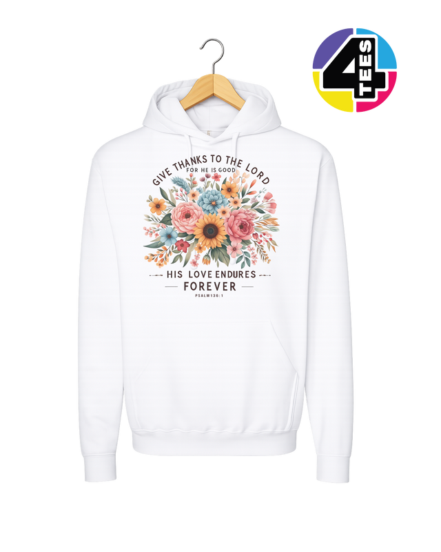His Love Endures Forever Hoodie