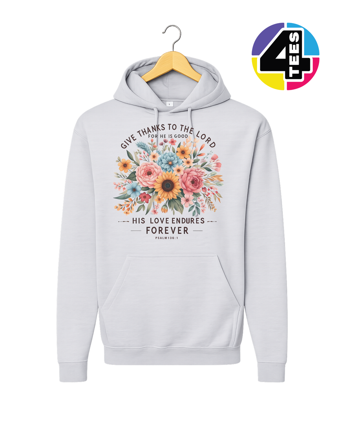 His Love Endures Forever Hoodie