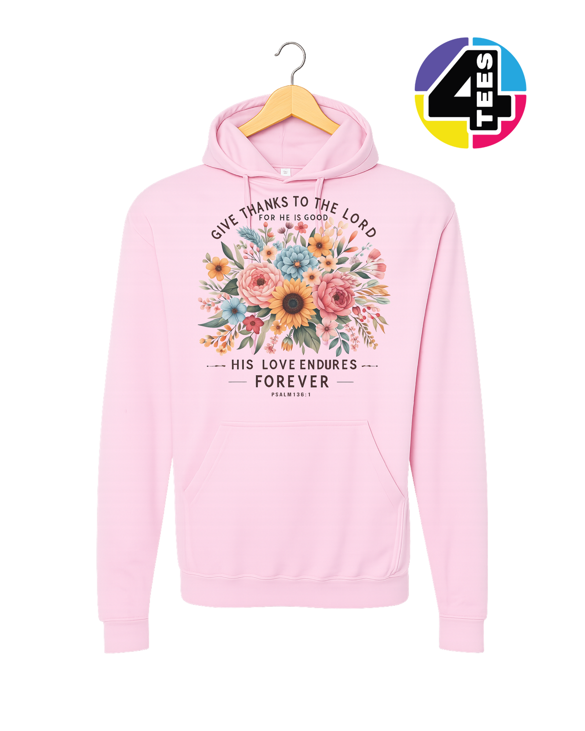 His Love Endures Forever Hoodie