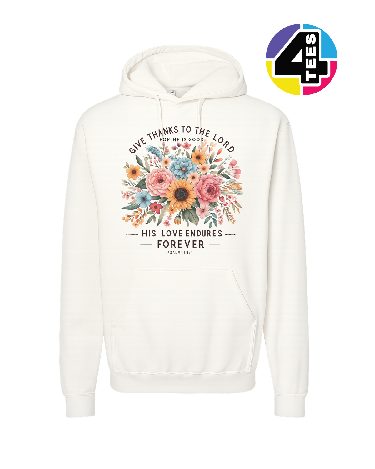 His Love Endures Forever Hoodie